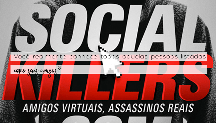 Resenha: Social Killers: Amigos virtuais, Assassinos Reais, R.J.&nbsp;Parker